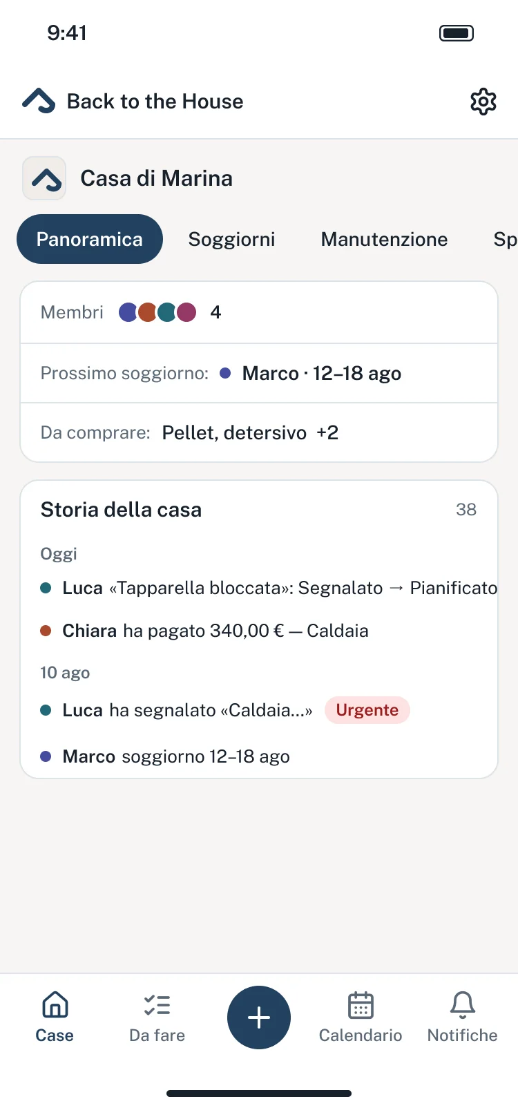 La Panoramica della Casa di Marina nell’app: i membri, il prossimo soggiorno, cosa comprare e la storia della casa.